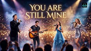 You Are Still Mine | Romantic Duet | Arijit Singh, Shreya Ghoshal, Ed Sheeran, Rihanna | Tune Verse