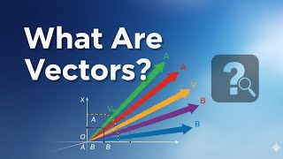 1. What Are Vectors? A Beginner's Guide to Embeddings in AI