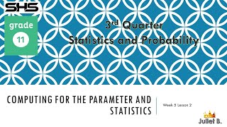 Computing for the Parameter and Statistics