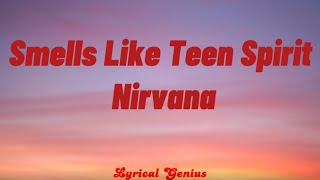 Smells Like Teen Spirit - Nirvana