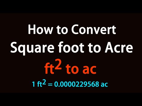 How To Convert Square Foot To Acre