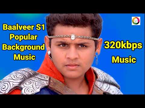 Baalveer S1 new background music HQ: 320kbps