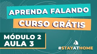 Curso de Inglês - Módulo 02 Aula 03 - Rotina Diária