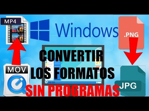 Cambiar la extensi&oacute;n de un Archivo (MOV A MP4) (JPG A PNG) Convierte cualquier formato sin programas