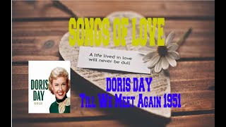 DORIS DAY & JAMES EMMONS - TILL WE MEET AGAIN
