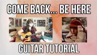 Come Back... Be Here - Taylor Swift (Taylor's Version) // Guitar Tutorial