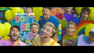SCOTTY SIRE - DON'T BE SAD (Official Music Video)