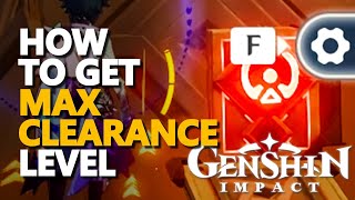 How to get Max Clearance Genshin Impact