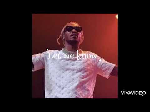 Tamar Braxton - Let Me Know Ft. Future  (Lyrics)