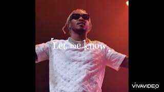 Tamar Braxton - Let Me Know Ft. Future  (Lyrics)