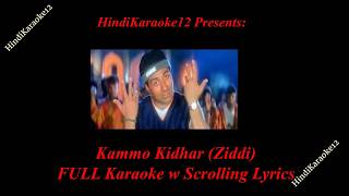 Mera Dil Le Gayi Kammo Kidhar | FULL Karaoke w scrolling Lyrics | Ziddi | Lalit Sen |