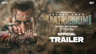 Maatrubhumi - Official Trailer | Salman Khan, Chitrangda Singh, Apoorva Lakhia (Fan-Made)