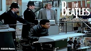 The Beatles Don't Let Me Down (&copy;2026 Remix) &bull; Improved and Regenerated Acoustics &bull; 4K 60fps