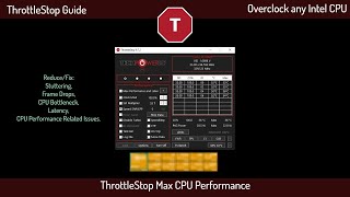 Overclock any Intel CPU - ThrottleStop Max CPU Performance Tuning & For Gaming | ThrottleStop Guide