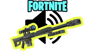Sound Effect - Fortnite Heavy Sniper Rifle