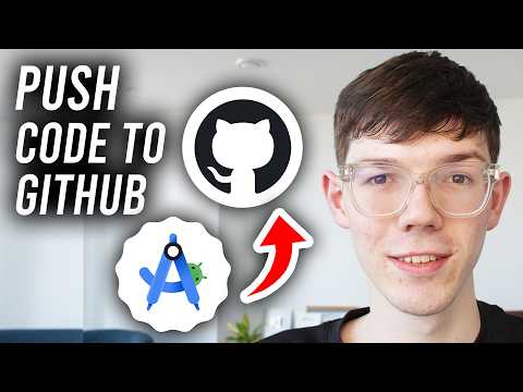 How To Push Code From Android Studio To GitHub - Tutorial