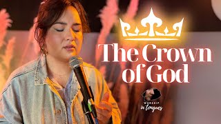 The Crown of God - Worship In Tongues
