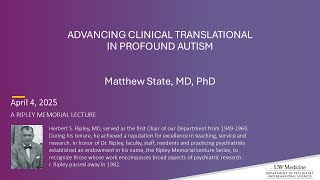 Progress in Clinical-Translational Research for Profound Autism Spectrum Disorder