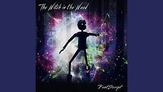 The Witch in the Wood - Postscript
