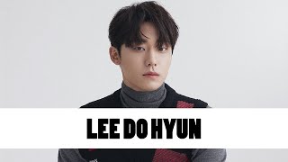10 Things You Didn't Know About Lee Do Hyun | Star Fun Facts