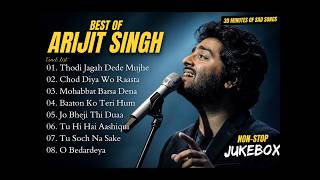 Best Of Arijit Singh 2025   Jukebox 2025   | Arijit Singh Hits Songs  |  Player 2025