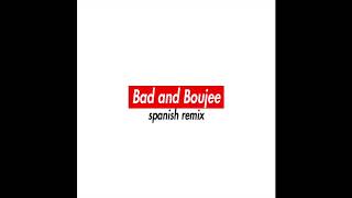 Bad and Boujee (Spanish Remix) - Migos ft. Anuel AA, Noriel, Bryant Myers, Almighty, &Ntilde;engo Flow