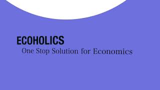 Ecoholics - Largest Platform for Economics | Study Economics at Ecoholics | Economics Education