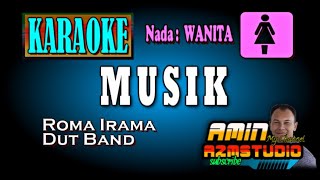 MUSIK || ROMA IRAMA || KARAOKE Nada WANITA