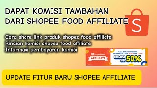 CARA DAPAT KOMISI DARI SHOPEE FOOD AFFILIATE #shopeeaffiliate #shopeefood