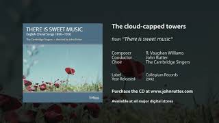 3 Shakespeare Songs: No. 2, The Cloud-Capp'd Towers - Cambridge Singers