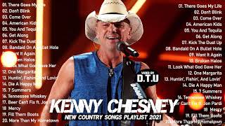 Kenny Chesney Greatest Hits Full Album - Kenny Chesney Best Songs 2021 - Country Music Playlist 2021