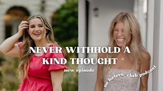 Never Keep a Kind Thought to Yourself | Sienna Cartier and Claudia Campbell