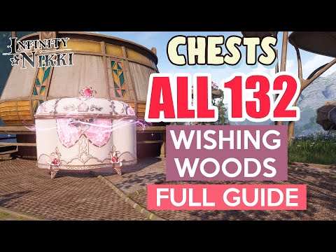 How to: All Wishing Woods Chests FULL GUIDE | Infinity Nikki