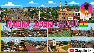 MADINA, ACCRA - GHANA 🇬🇭