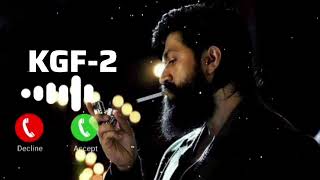KGF 2 RINGTONES ROCKY MAA Songs KGF