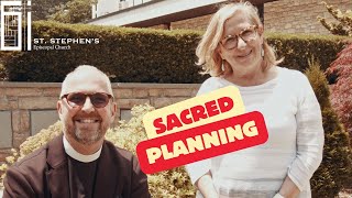 Sacred Planning: Life, Legacy, and Loss