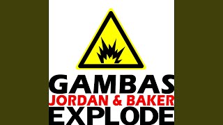 Explode (Radio Mix) - Gambas