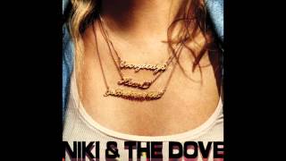 Sister Brother Mother Father - Niki & The Dove