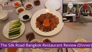 The Silk Road Bangkok Restaurant Dinner Review! Peking Duck Course for THB 3,500! at Athenee Hotel.