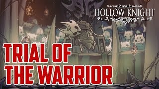 Hollow Knight : Trial of the Warrior (Colosseum of Fools)