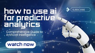 Stream How to Use AI for Predictive Analytics Online