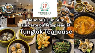 Delicious Dim Sum ala carte buffet spread at Tunglok Teahouse.