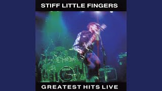 Listen (All Live, The National Ballroom, Kilburn, 17 December 1987) - Stiff Little Fingers