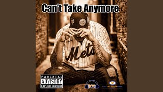 Can't Take Anymore - 609Stretch