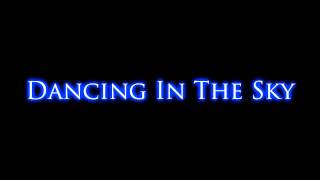 Dancing In The Sky (original composition)