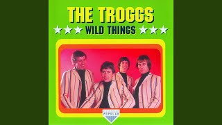 Little Pretty Thing - The Troggs