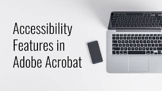 Making PDFs Accessible with Adobe Acrobat