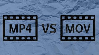 Qual formato gravar? MOV ou MP4?