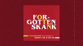 Forgotten Skank (Smokey Joe & The Kid Remix) - L'Entourloop
