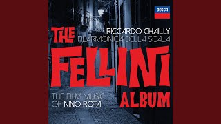 Amarcord, Suite : Amarcord, Suite: III. Lo struscio - Filarmonica della Scala